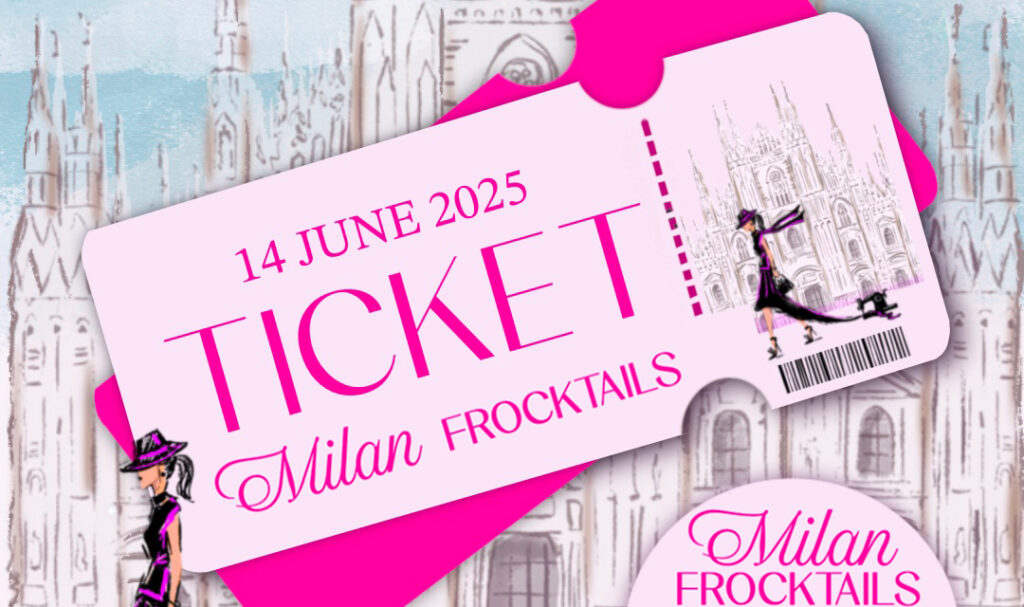 Milan Frocktails Ticket