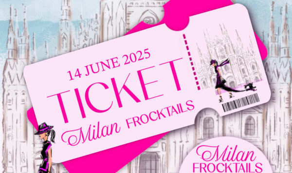 Milan Frocktails Event Ticket